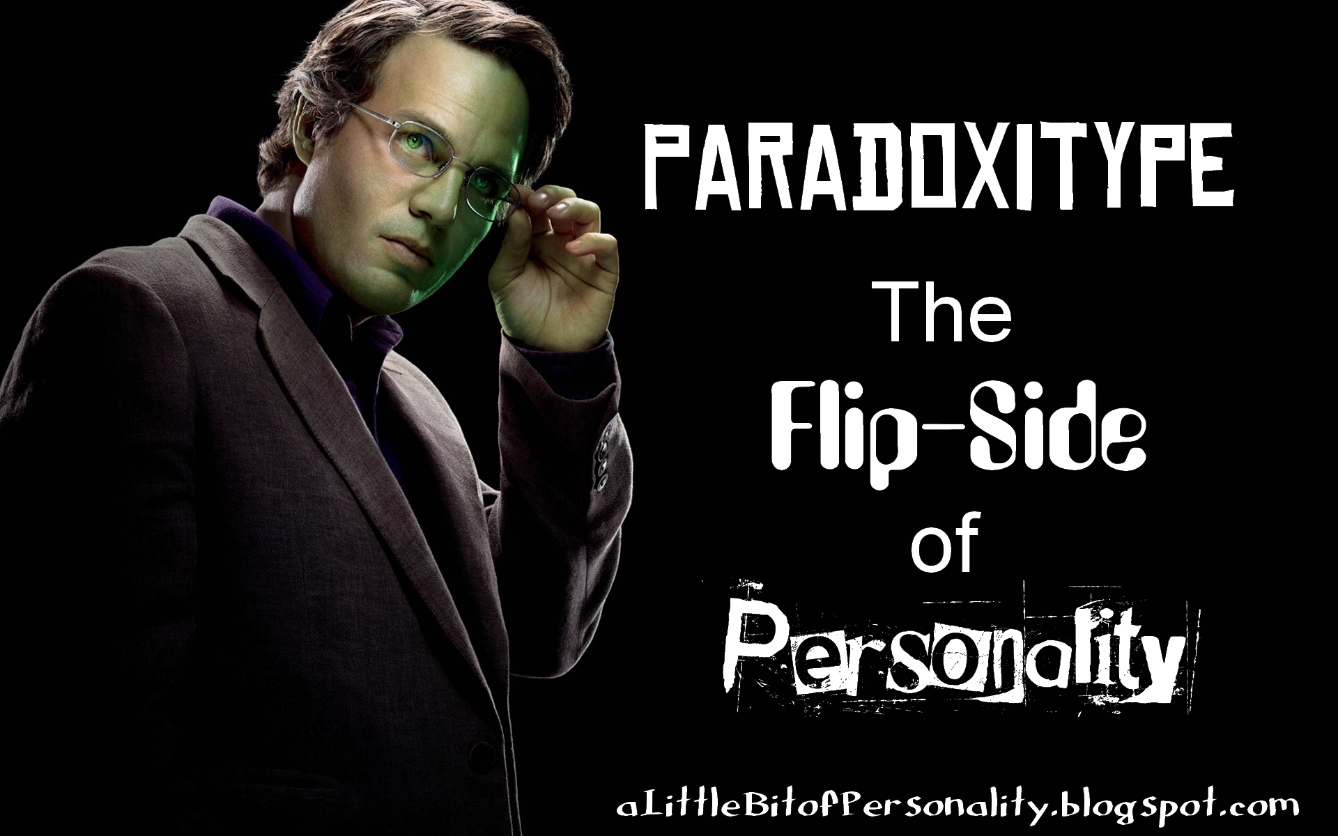Paradoxitype - The Flip-Side of Personality (with examples!) - A Little Bit  of Personality